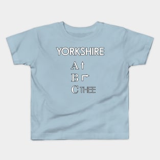 Yorkshire ABC Ey Up, Be Reyt, Sithee Kids T-Shirt